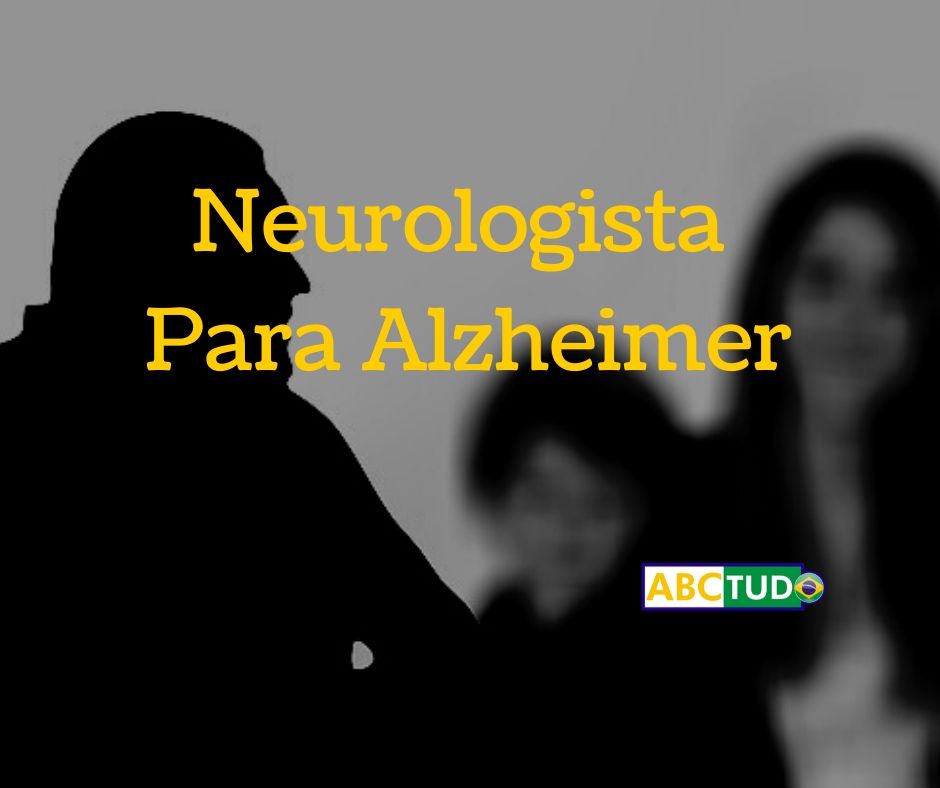 Alzheimer - Neurologista Para Alzheimer