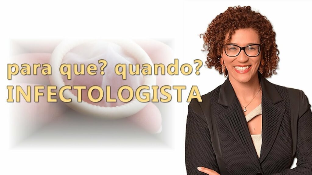 Infectologista, Quando Procurar este Médico? Dra Keilla de Freitas