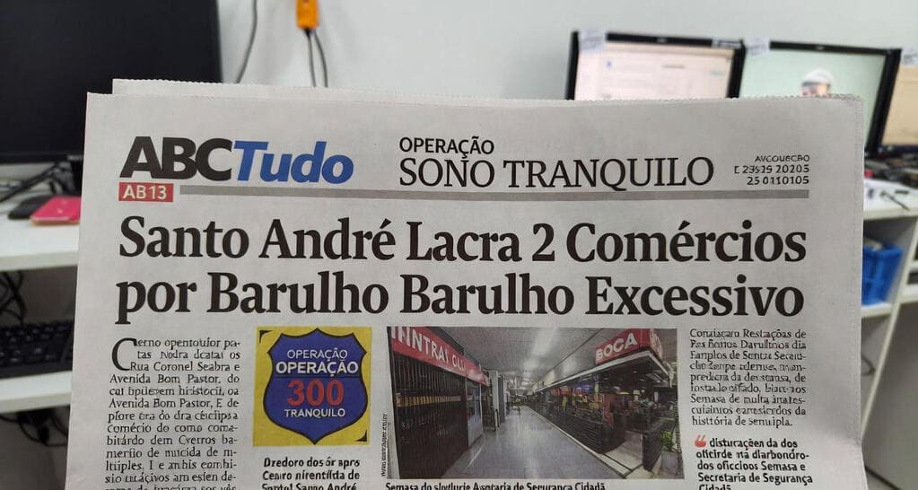 Santo André Lacra 2 Comércios por Barulho Excessivo